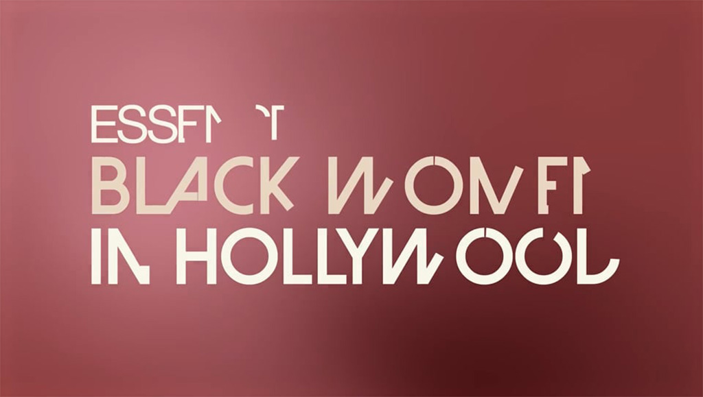 OWN Network Black Woman in Hollywood